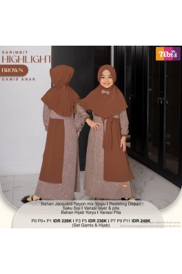 SARIMBIT GAMIS ANAK HIGHLIGHT